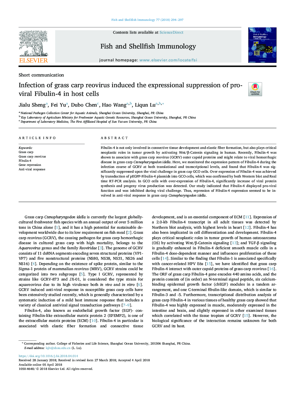 Infection of grass carp reovirus induced the expressional suppression of pro-viral Fibulin-4 in host cells