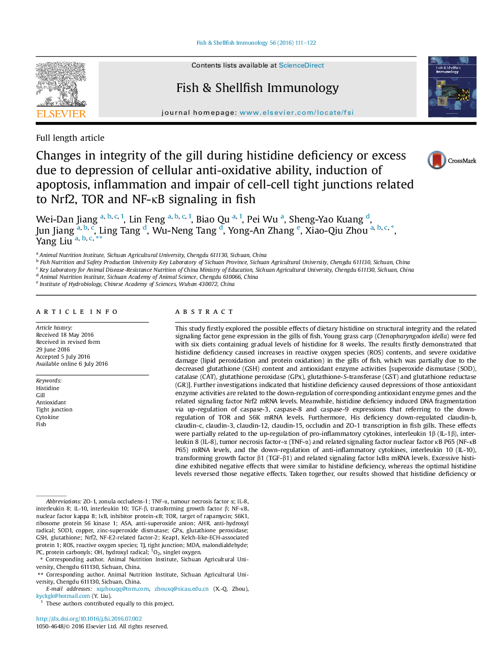 Changes in integrity of the gill during histidine deficiency or excess due to depression of cellular anti-oxidative ability, induction of apoptosis, inflammation and impair of cell-cell tight junctions related to Nrf2, TOR and NF-ÎºB signaling in fish