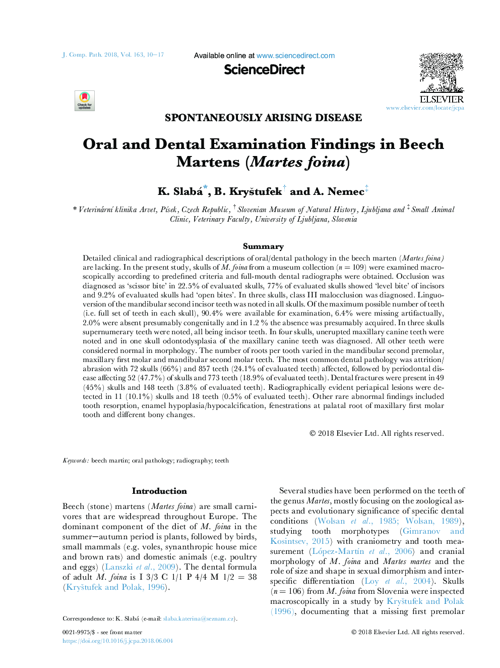 Oral and Dental Examination Findings in Beech Martens (Martes foina)