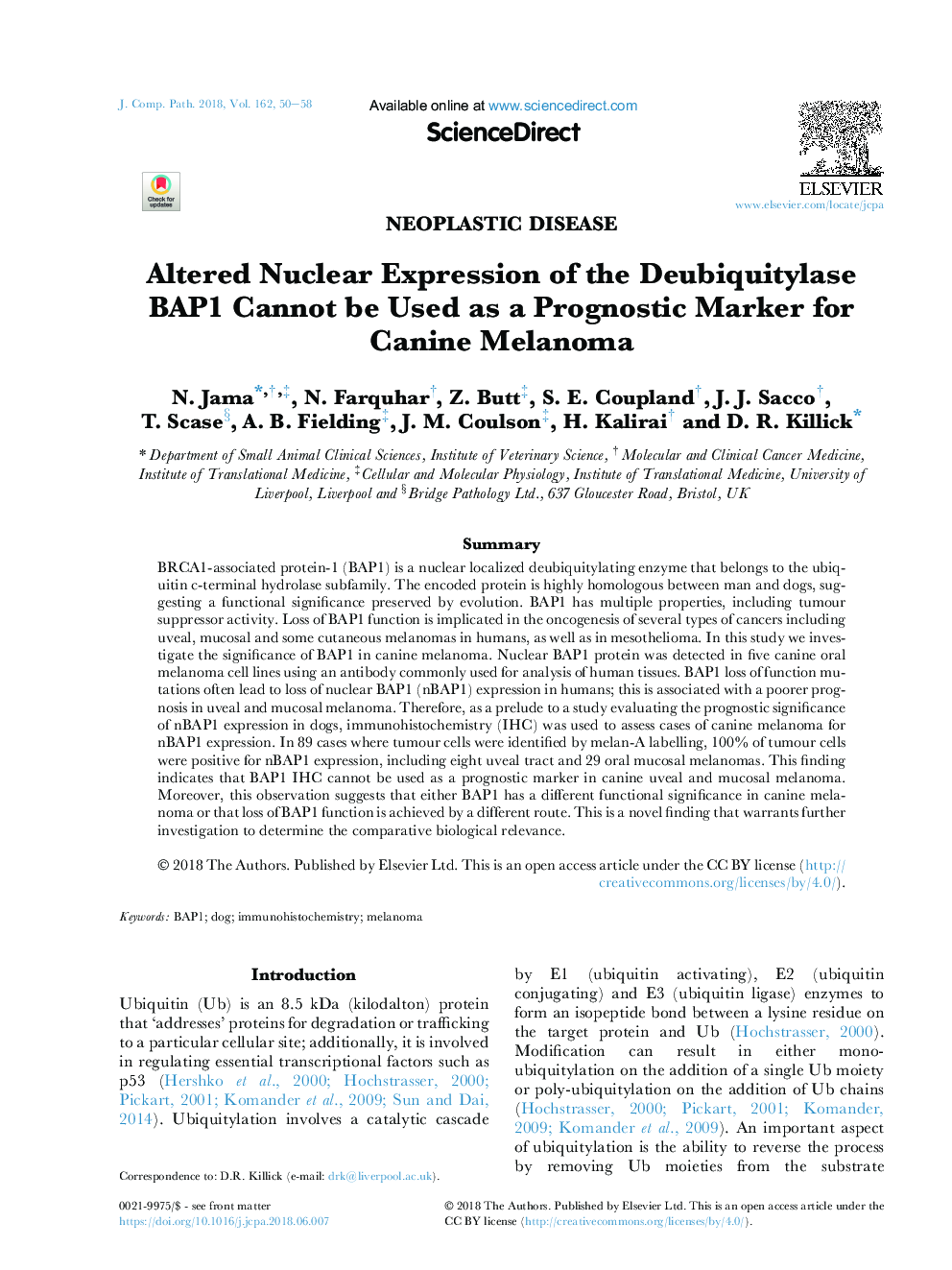 Altered Nuclear Expression of the Deubiquitylase BAP1 Cannot be Used as a Prognostic Marker for Canine Melanoma