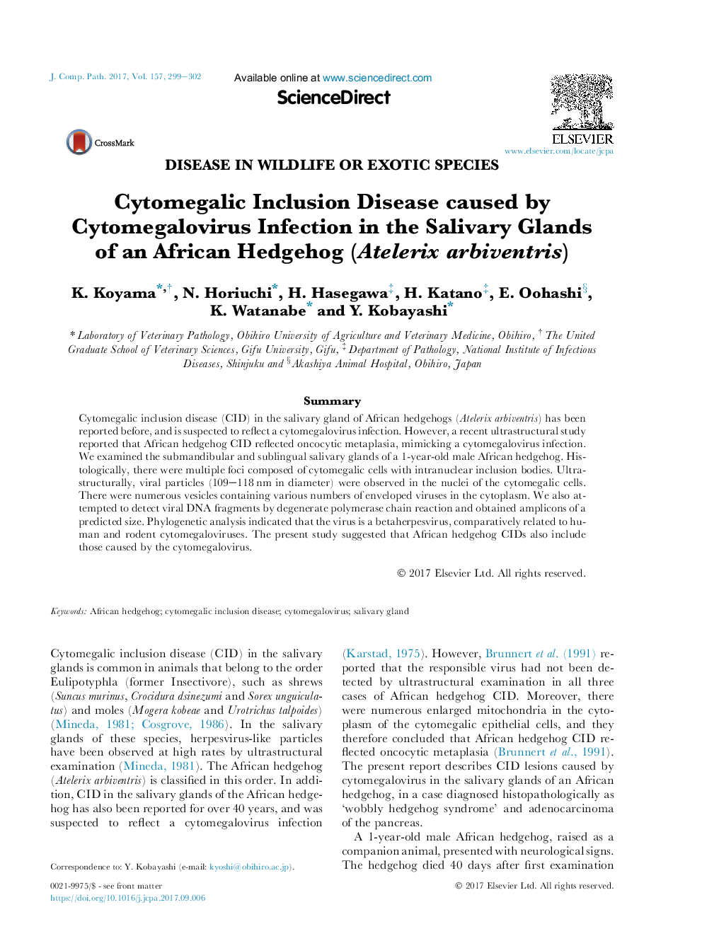 Cytomegalic Inclusion Disease caused by Cytomegalovirus Infection in the Salivary Glands ofÂ an African Hedgehog (Atelerix arbiventris)