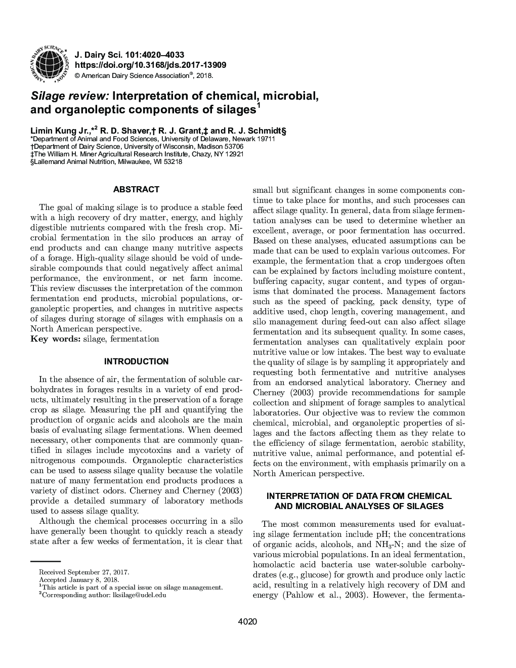 Silage review: Interpretation of chemical, microbial, and organoleptic components of silages
