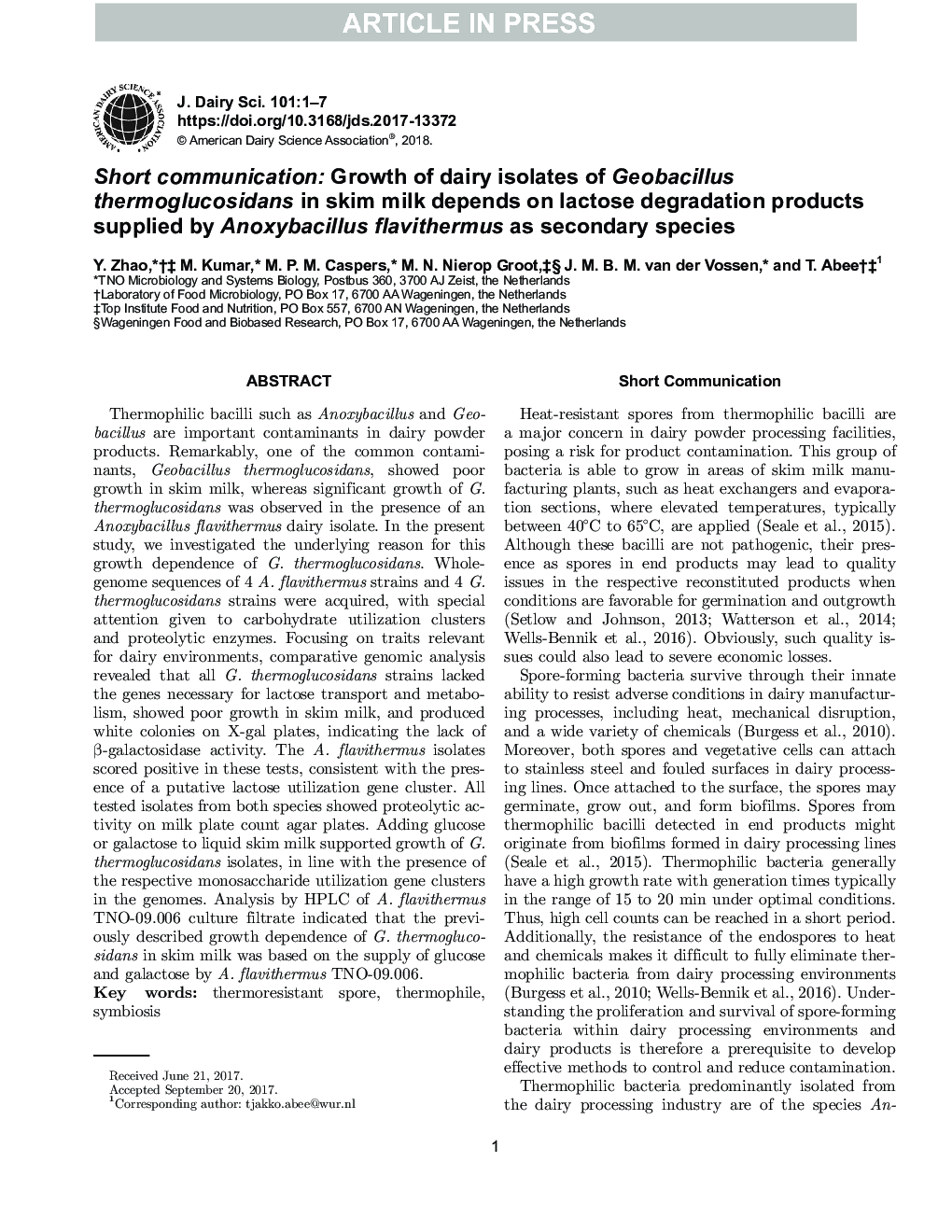 Short communication: Growth of dairy isolates of Geobacillus thermoglucosidans in skim milk depends on lactose degradation products supplied by Anoxybacillus flavithermus as secondary species