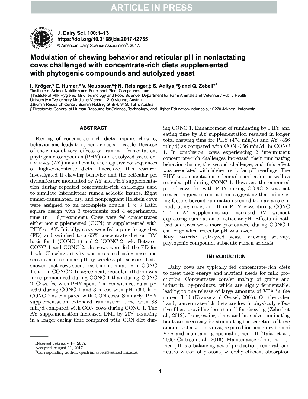 Modulation of chewing behavior and reticular pH in nonlactating cows challenged with concentrate-rich diets supplemented with phytogenic compounds and autolyzed yeast