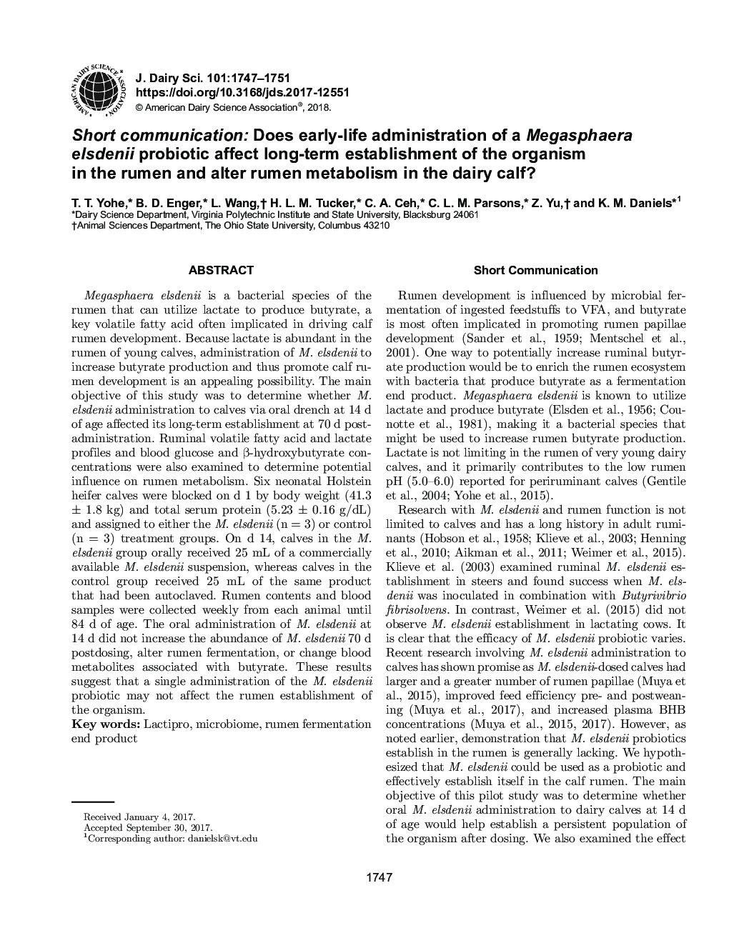 Short communication: Does early-life administration of a Megasphaera elsdenii probiotic affect long-term establishment of the organism in the rumen and alter rumen metabolism in the dairy calf?