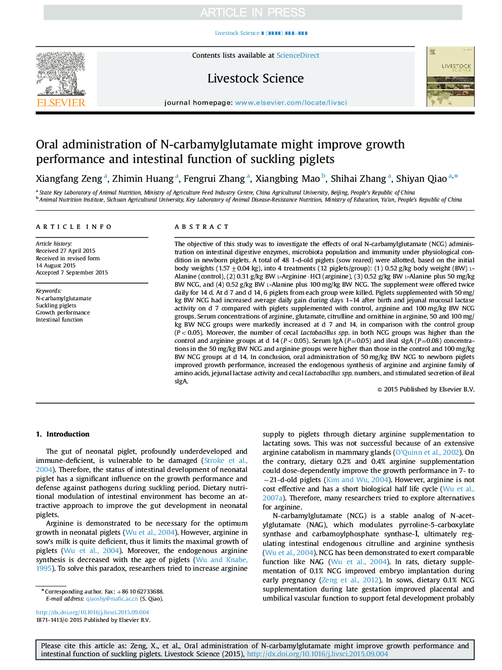 Oral administration of N-carbamylglutamate might improve growth performance and intestinal function of suckling piglets