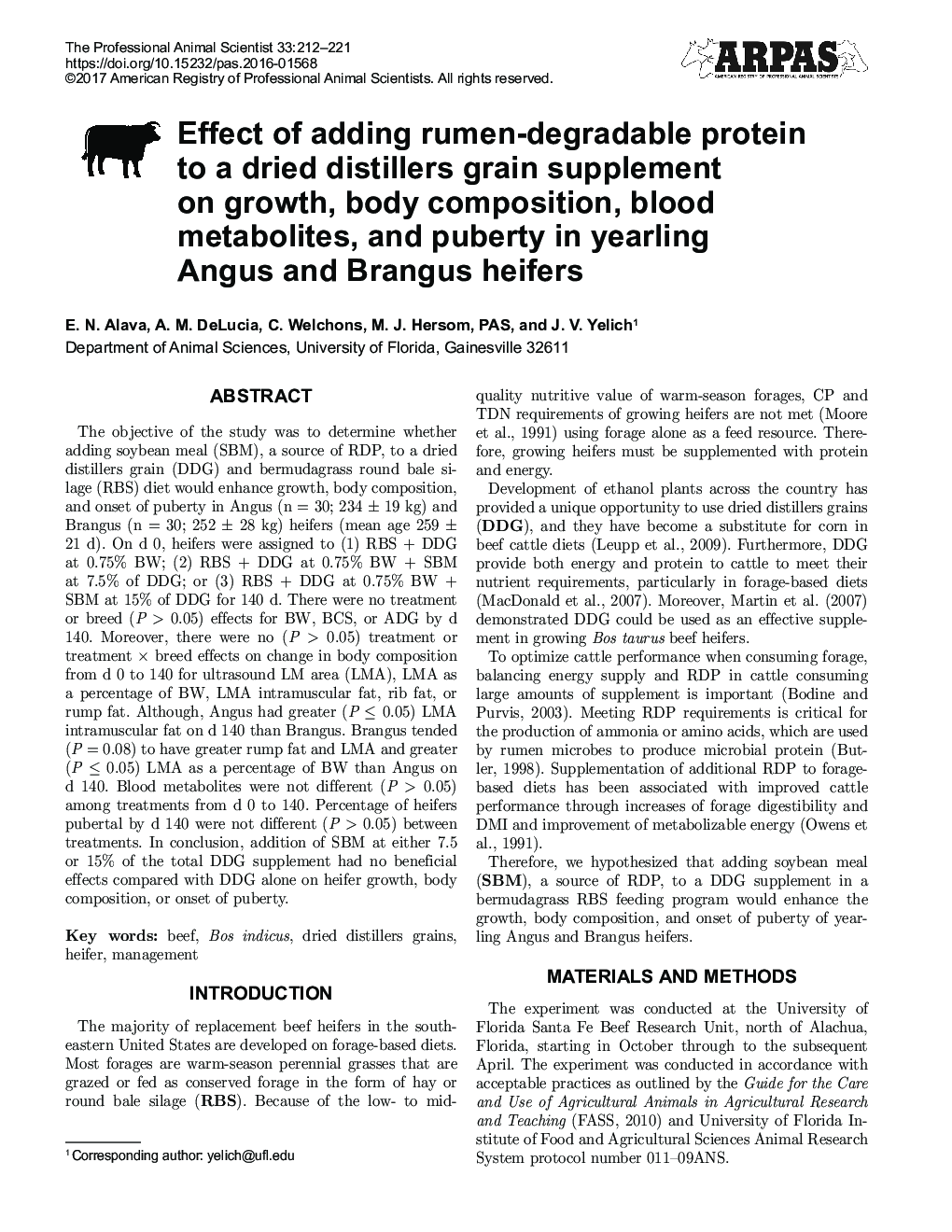 Effect of adding rumen-degradable protein to a dried distillers grain supplement on growth, body composition, blood metabolites, and puberty in yearling Angus and Brangus heifers