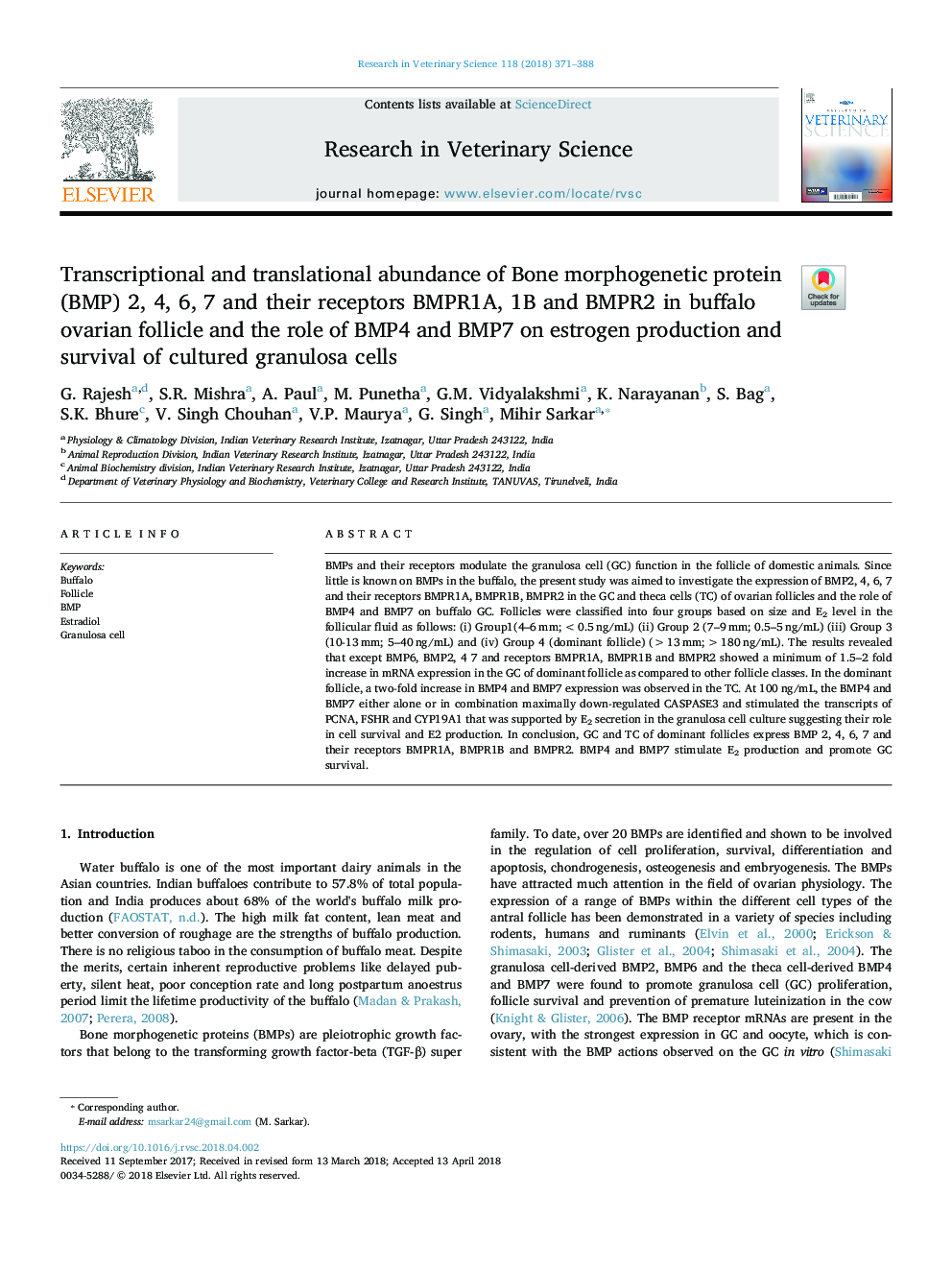 Transcriptional and translational abundance of Bone morphogenetic protein (BMP) 2, 4, 6, 7 and their receptors BMPR1A, 1B and BMPR2 in buffalo ovarian follicle and the role of BMP4 and BMP7 on estrogen production and survival of cultured granulosa cells