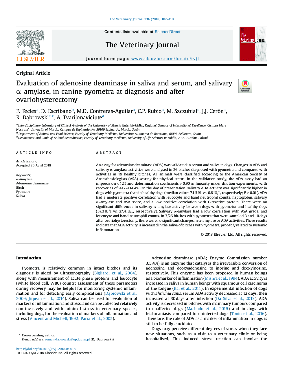 Evaluation of adenosine deaminase in saliva and serum, and salivary Î±-amylase, in canine pyometra at diagnosis and after ovariohysterectomy