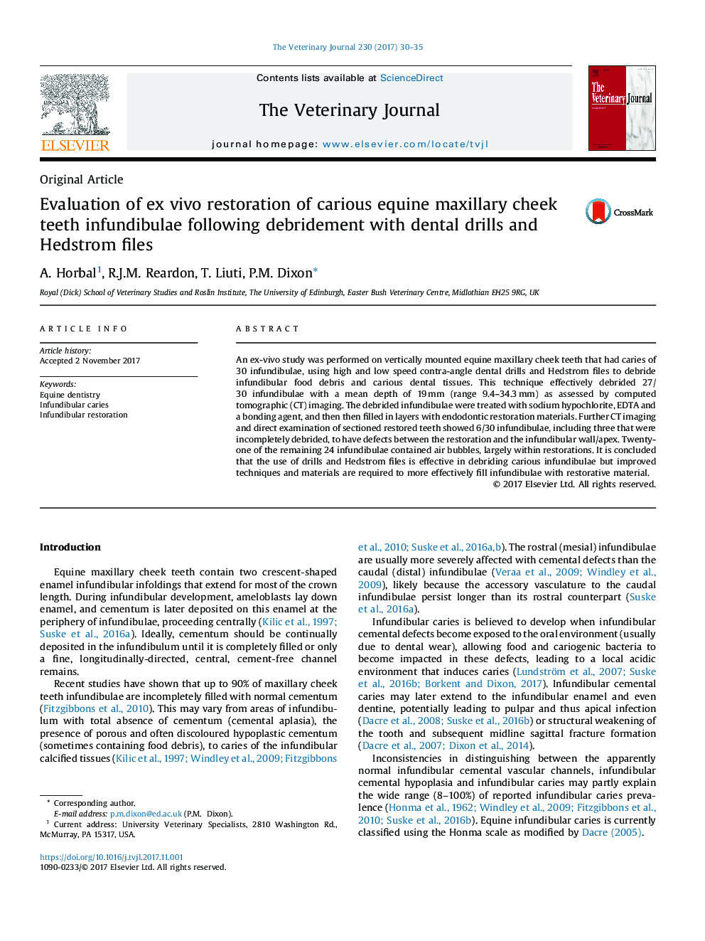 Evaluation of ex vivo restoration of carious equine maxillary cheek teeth infundibulae following debridement with dental drills and Hedstrom files