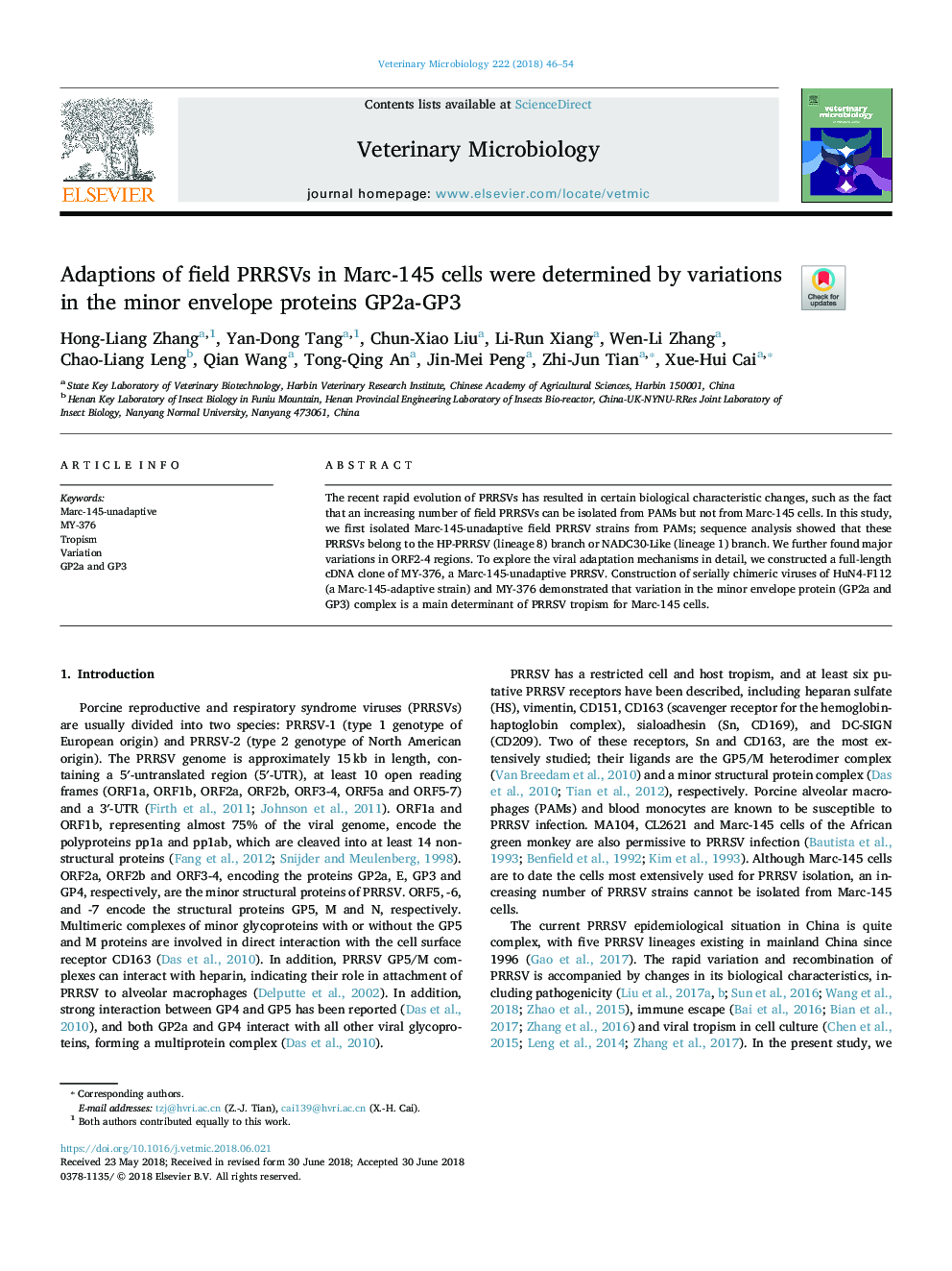 Adaptions of field PRRSVs in Marc-145 cells were determined by variations in the minor envelope proteins GP2a-GP3