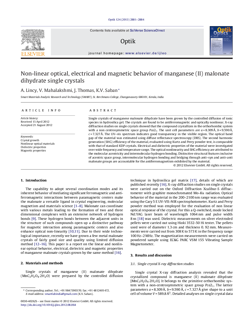عکس صفحه اول مقاله: Non-linear optical, electrical and magnetic behavior of manganese (II) malonate dihydrate single crystals Non-linear optical, electrical and magnetic behavior of manganese (II) malonate dihydrate single crystals