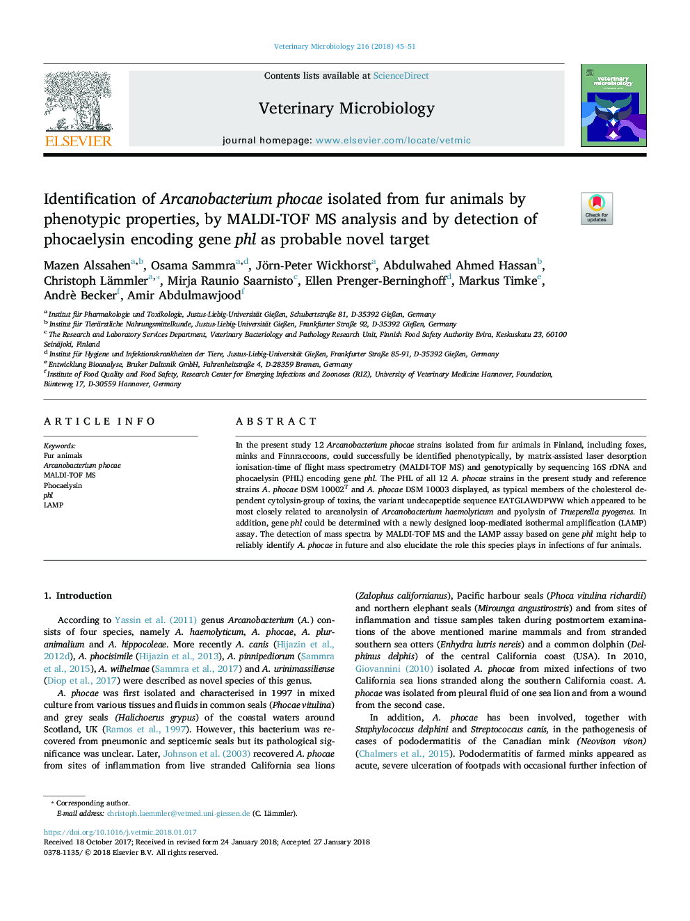 Identification of Arcanobacterium phocae isolated from fur animals by phenotypic properties, by MALDI-TOF MS analysis and by detection of phocaelysin encoding gene phl as probable novel target