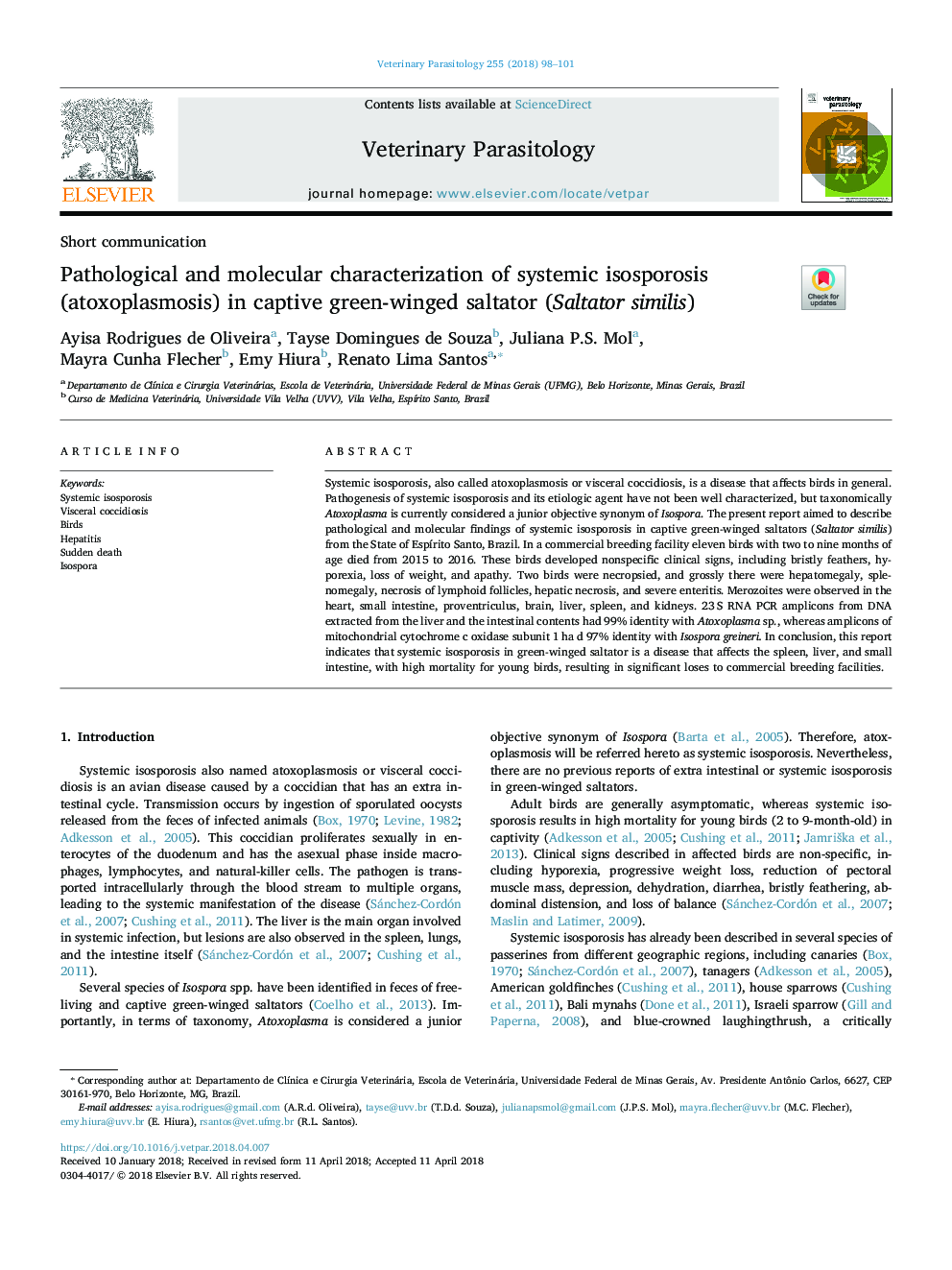 Pathological and molecular characterization of systemic isosporosis (atoxoplasmosis) in captive green-winged saltator (Saltator similis)