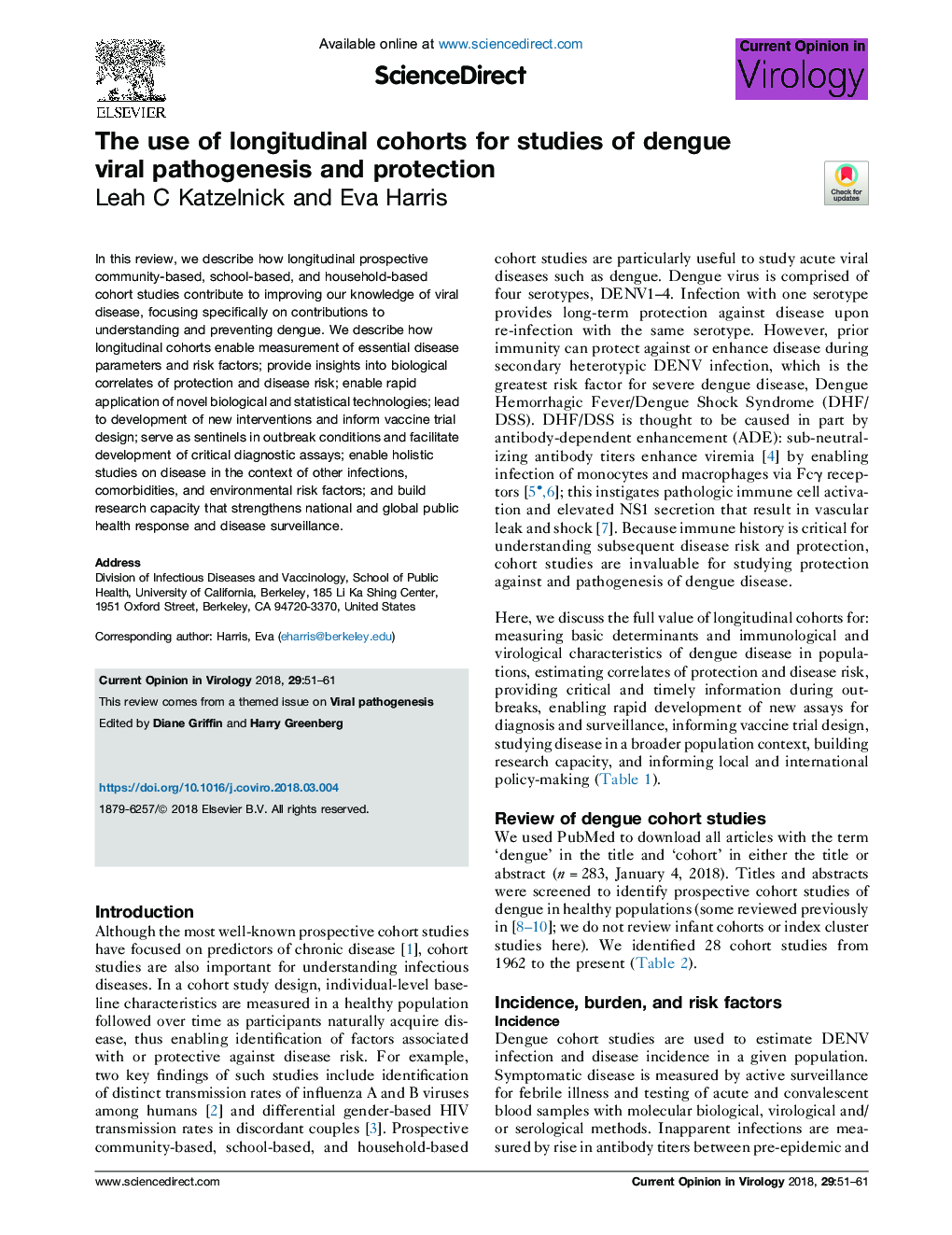 The use of longitudinal cohorts for studies of dengue viral pathogenesis and protection