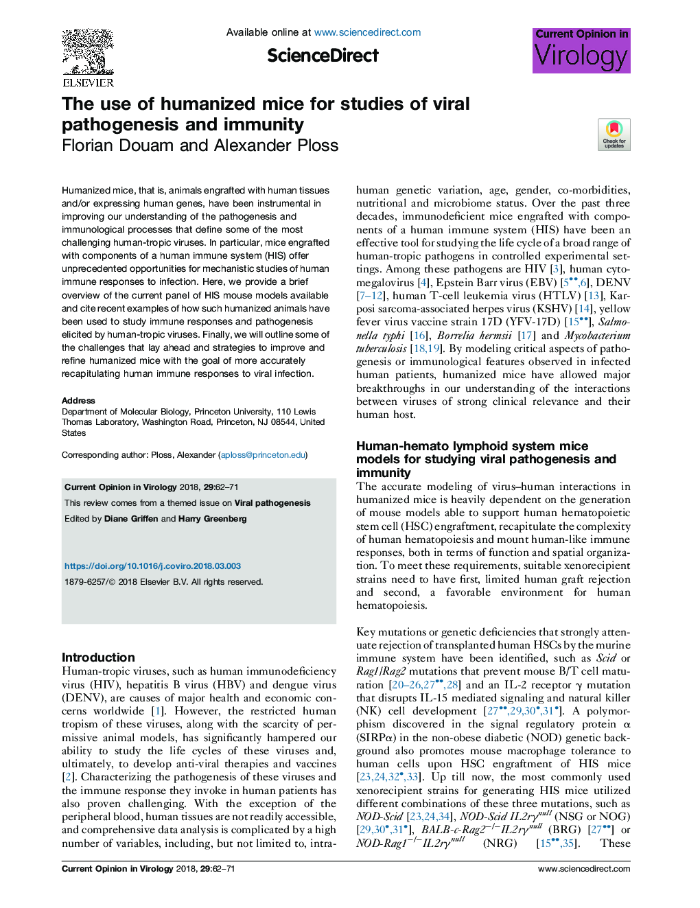 The use of humanized mice for studies of viral pathogenesis and immunity