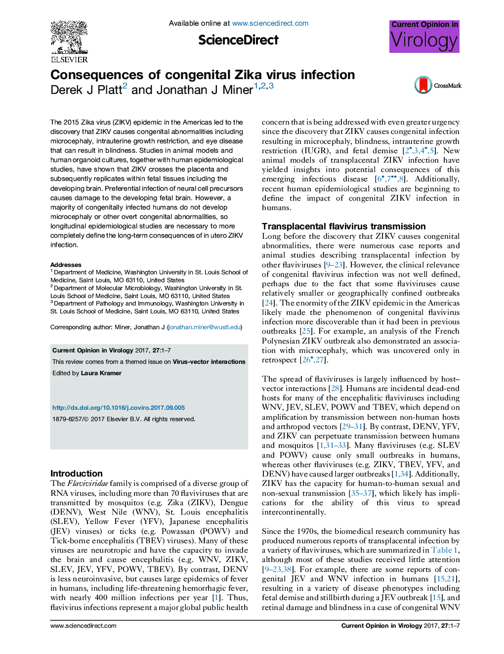 Consequences of congenital Zika virus infection