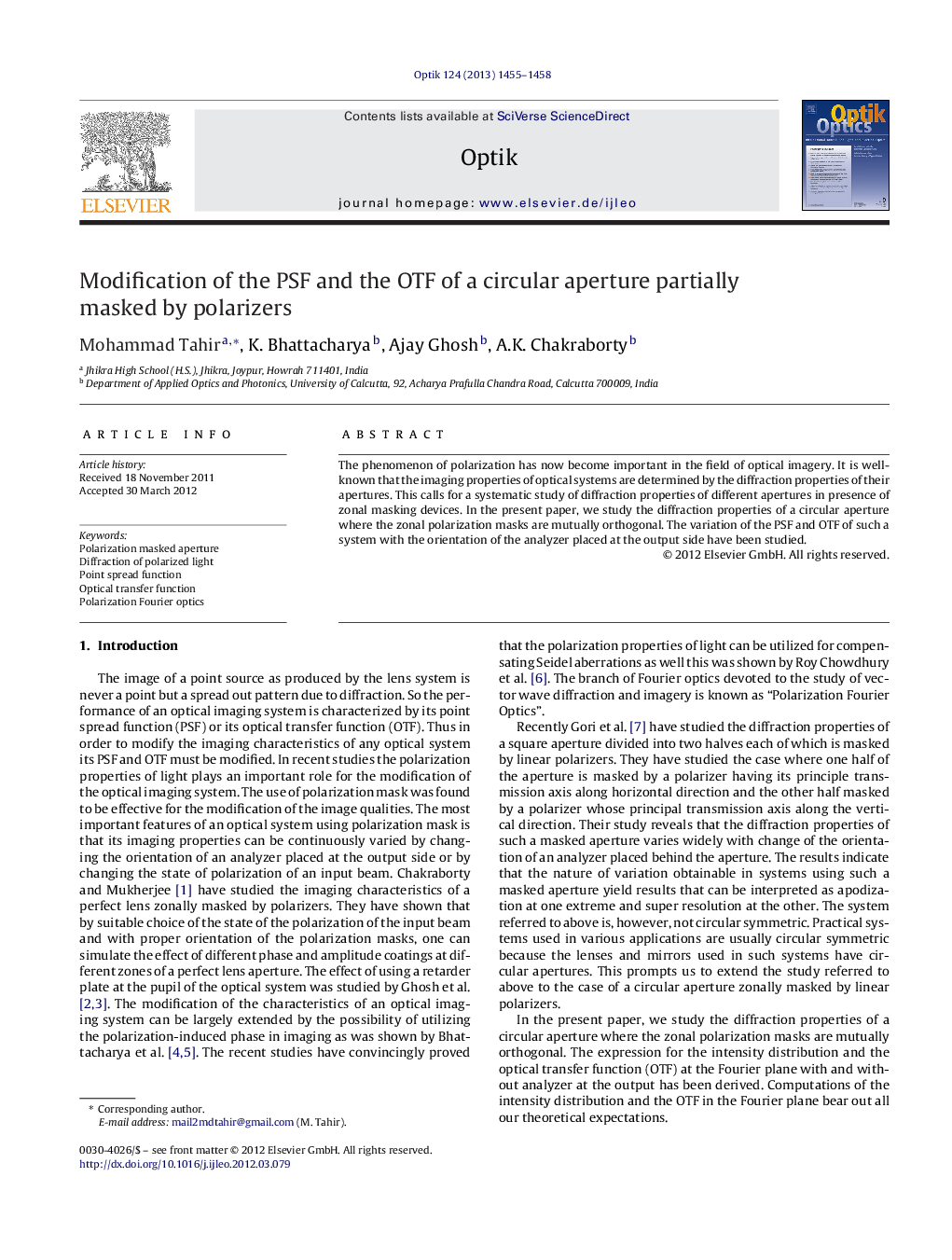 Modification of the PSF and the OTF of a circular aperture partially masked by polarizers