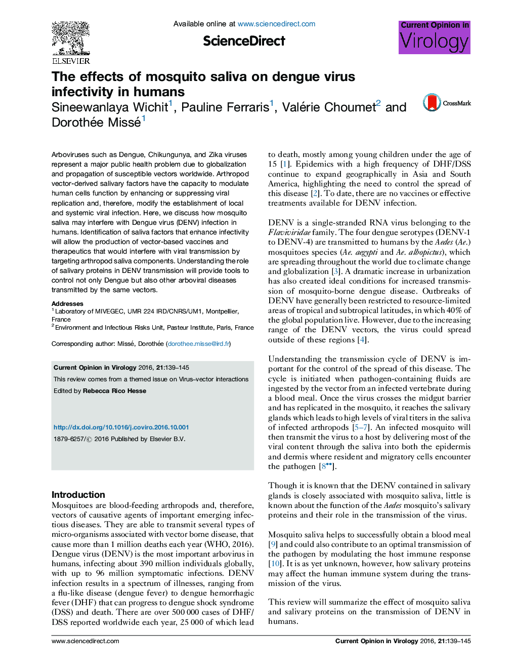 The effects of mosquito saliva on dengue virus infectivity in humans