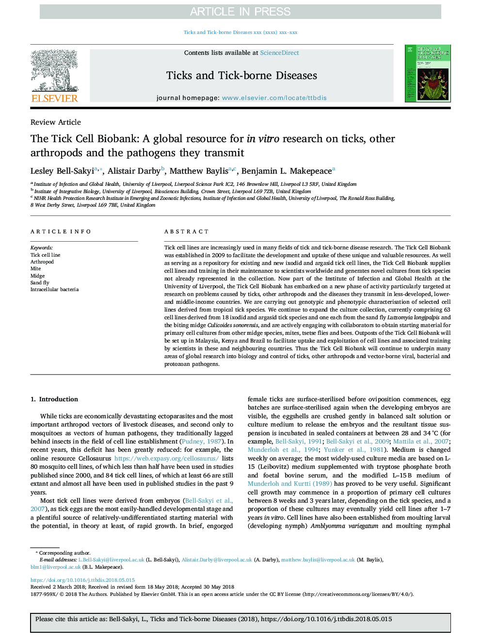 The Tick Cell Biobank: A global resource for in vitro research on ticks, other arthropods and the pathogens they transmit