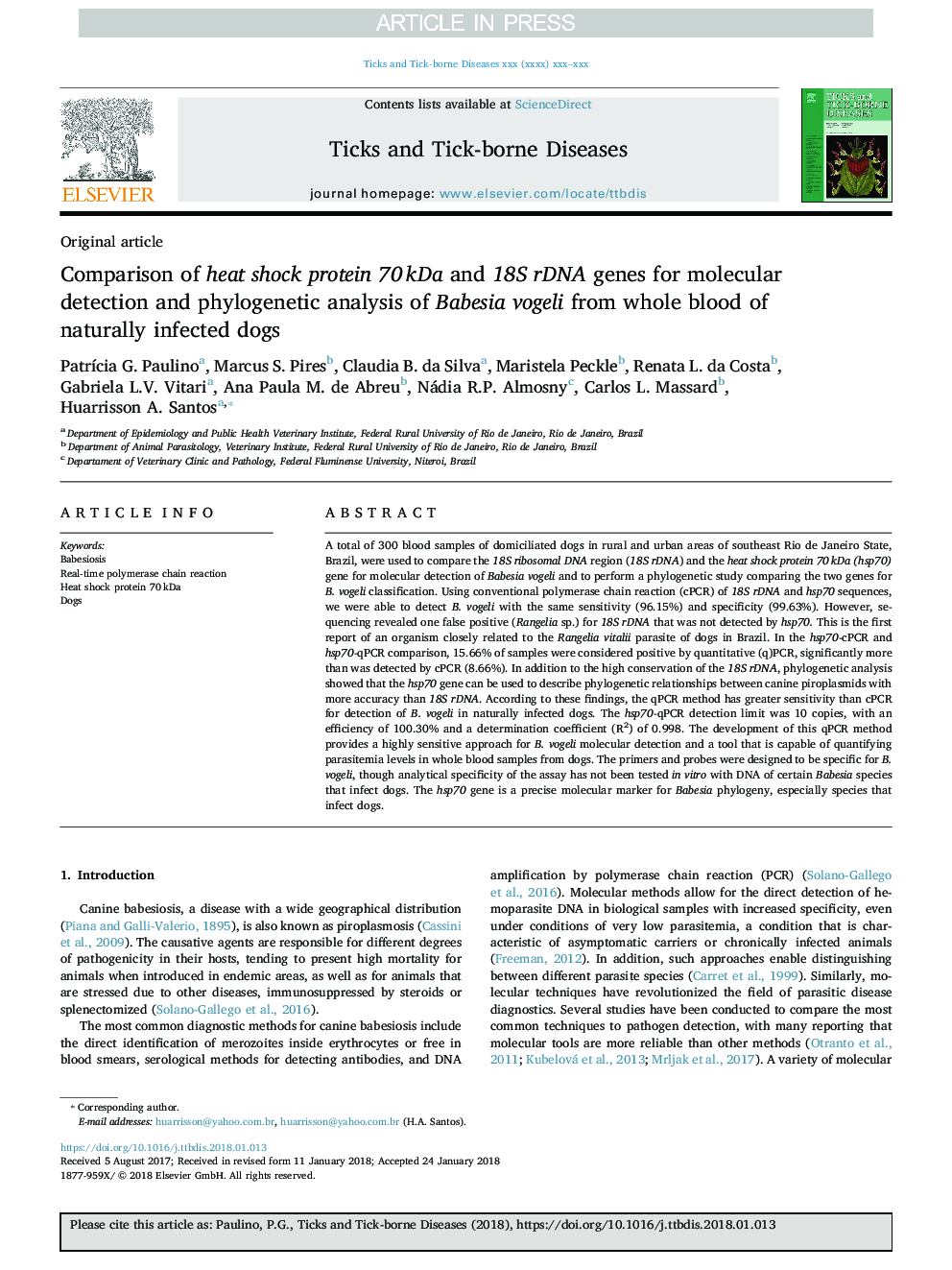 Comparison of heat shock protein 70â¯kDa and 18S rDNA genes for molecular detection and phylogenetic analysis of Babesia vogeli from whole blood of naturally infected dogs