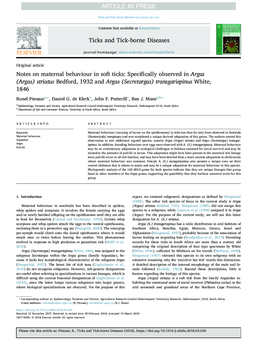 Notes on maternal behaviour in soft ticks: Specifically observed in Argas (Argas) striatus Bedford, 1932 and Argas (Secretargas) transgariepinus White, 1846