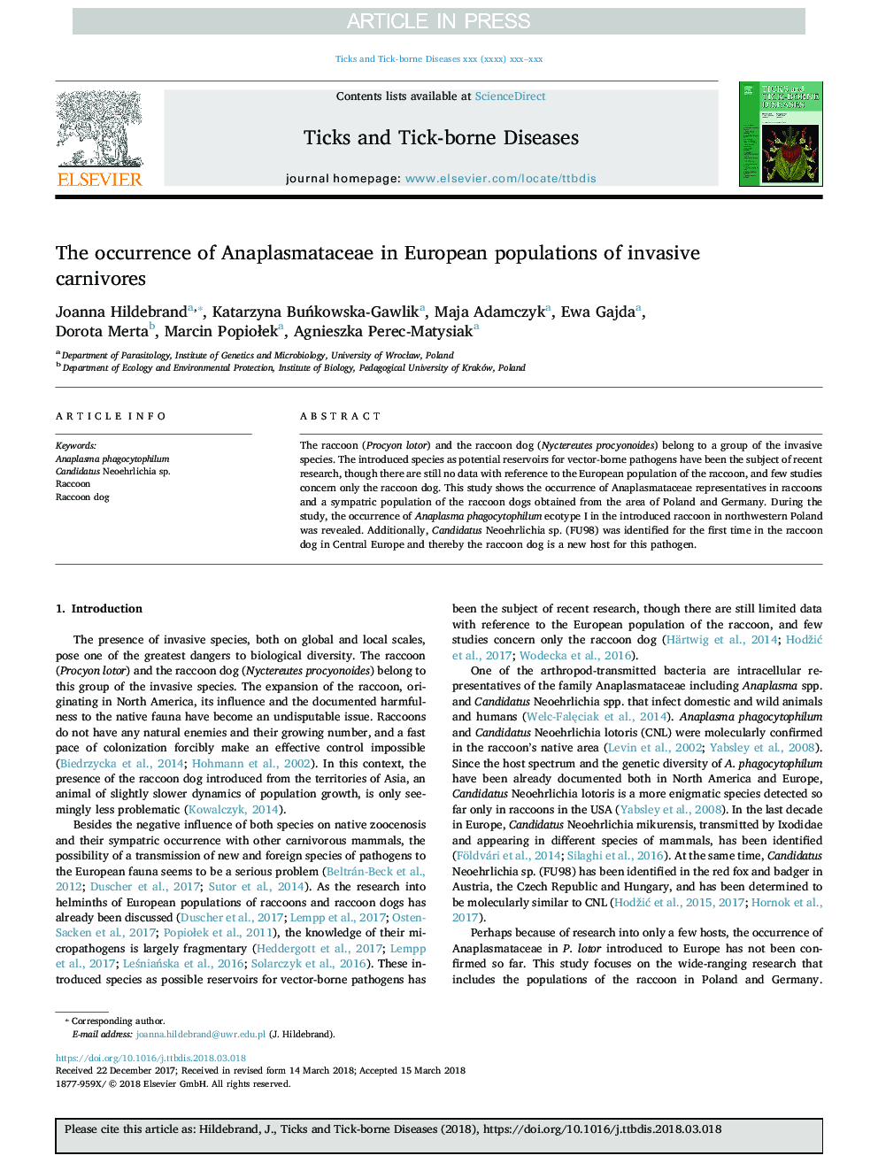 The occurrence of Anaplasmataceae in European populations of invasive carnivores