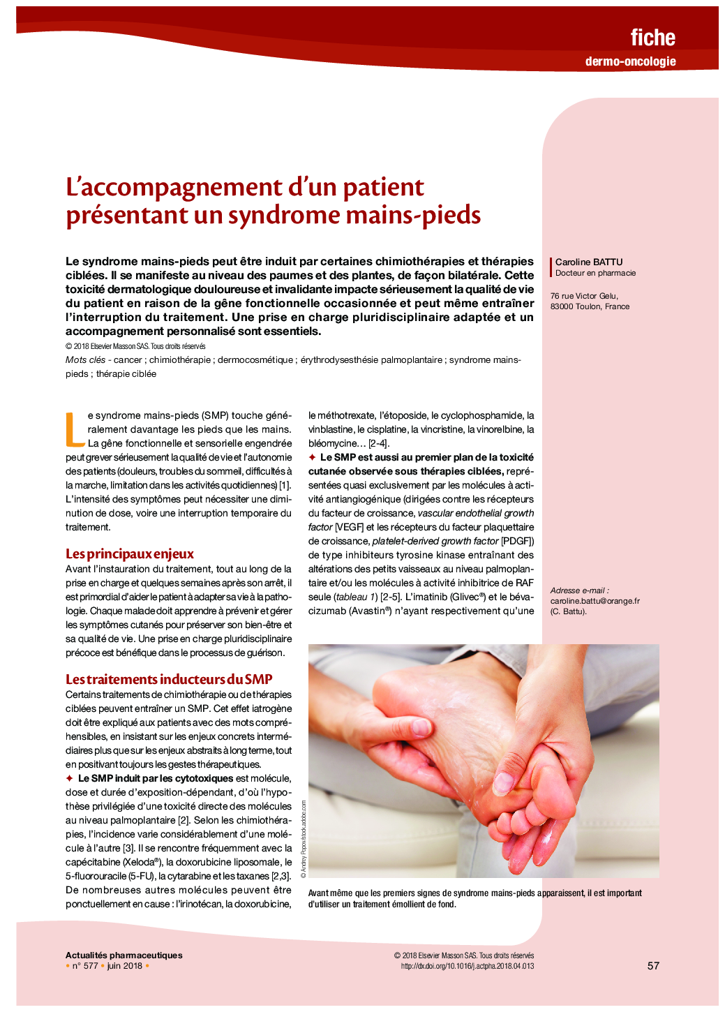 L'accompagnement d'un patient présentant un syndrome mains-pieds