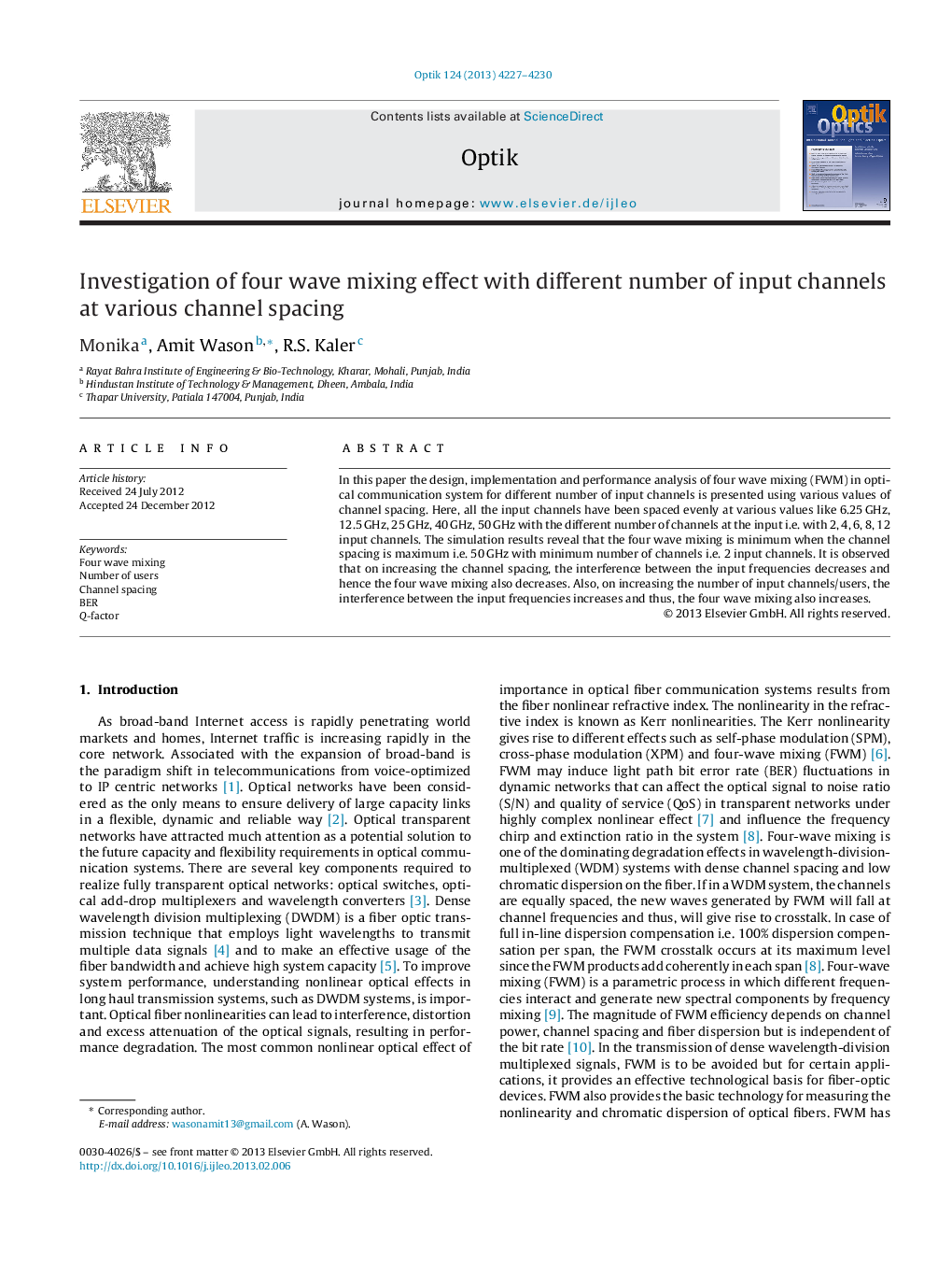 Investigation of four wave mixing effect with different number of input channels at various channel spacing