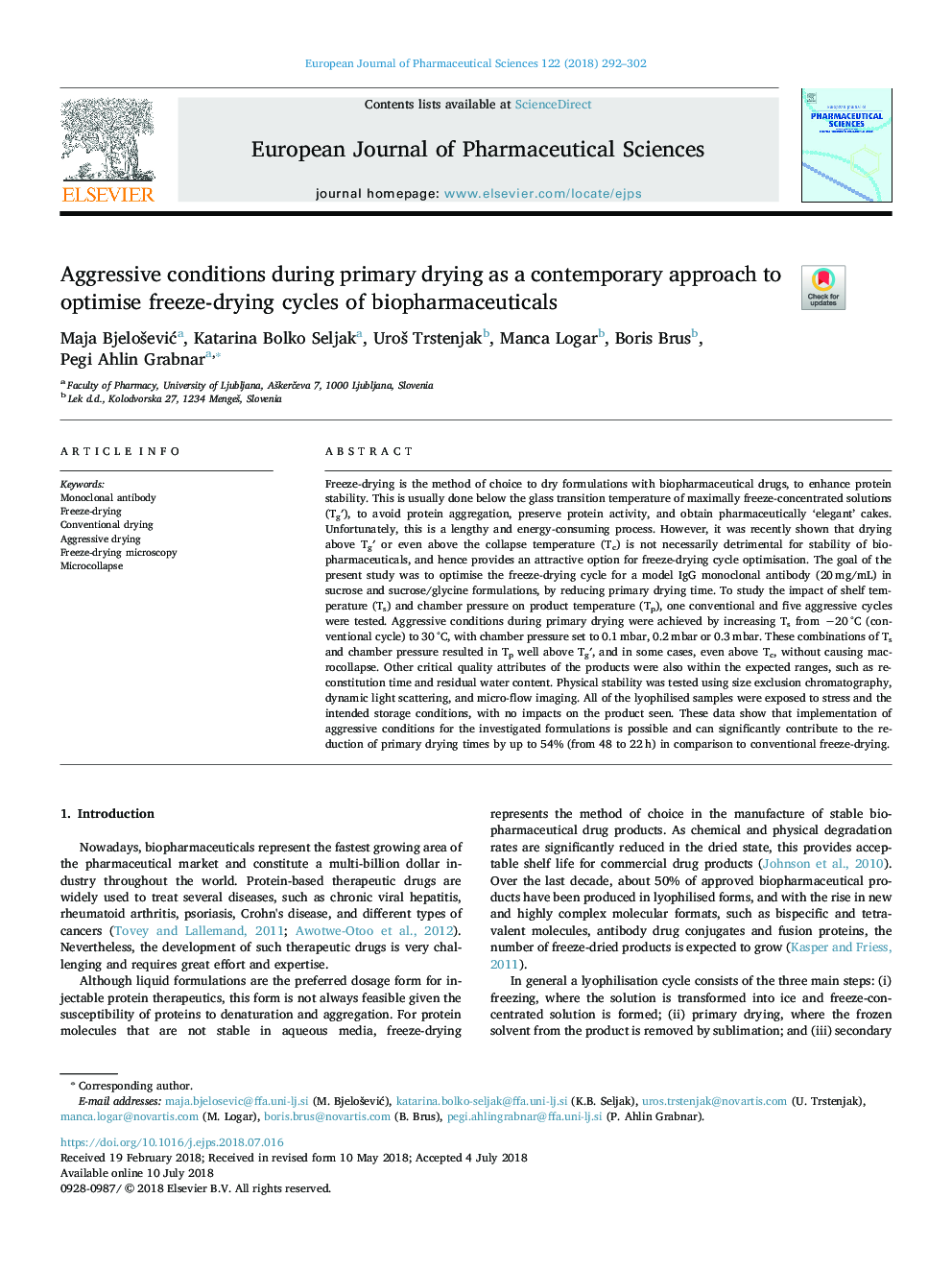 Aggressive conditions during primary drying as a contemporary approach to optimise freeze-drying cycles of biopharmaceuticals