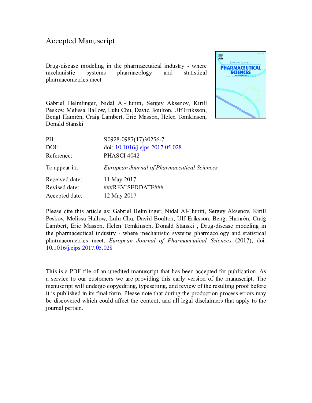 Drug-disease modeling in the pharmaceutical industry - where mechanistic systems pharmacology and statistical pharmacometrics meet