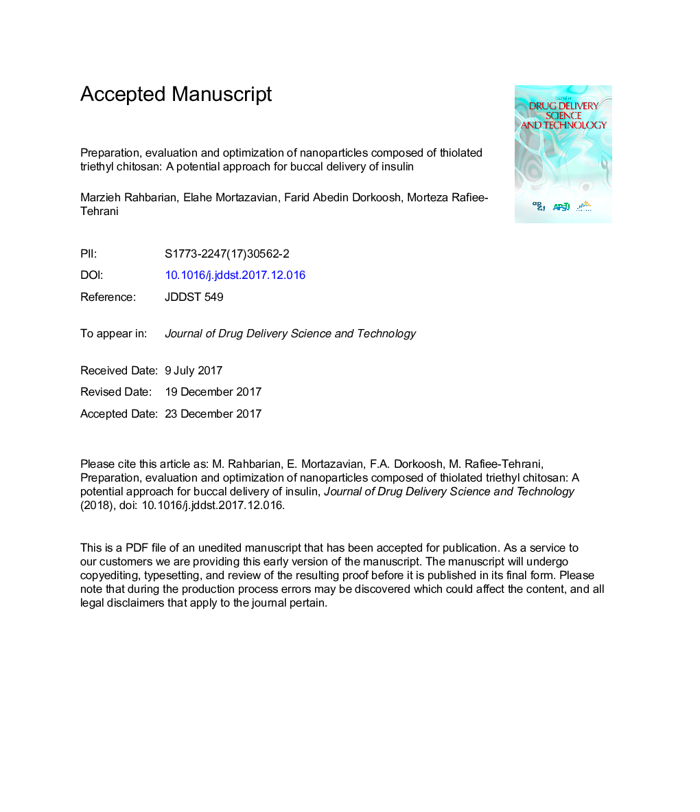 Preparation, evaluation and optimization of nanoparticles composed of thiolated triethyl chitosan: A potential approach for buccal delivery of insulin