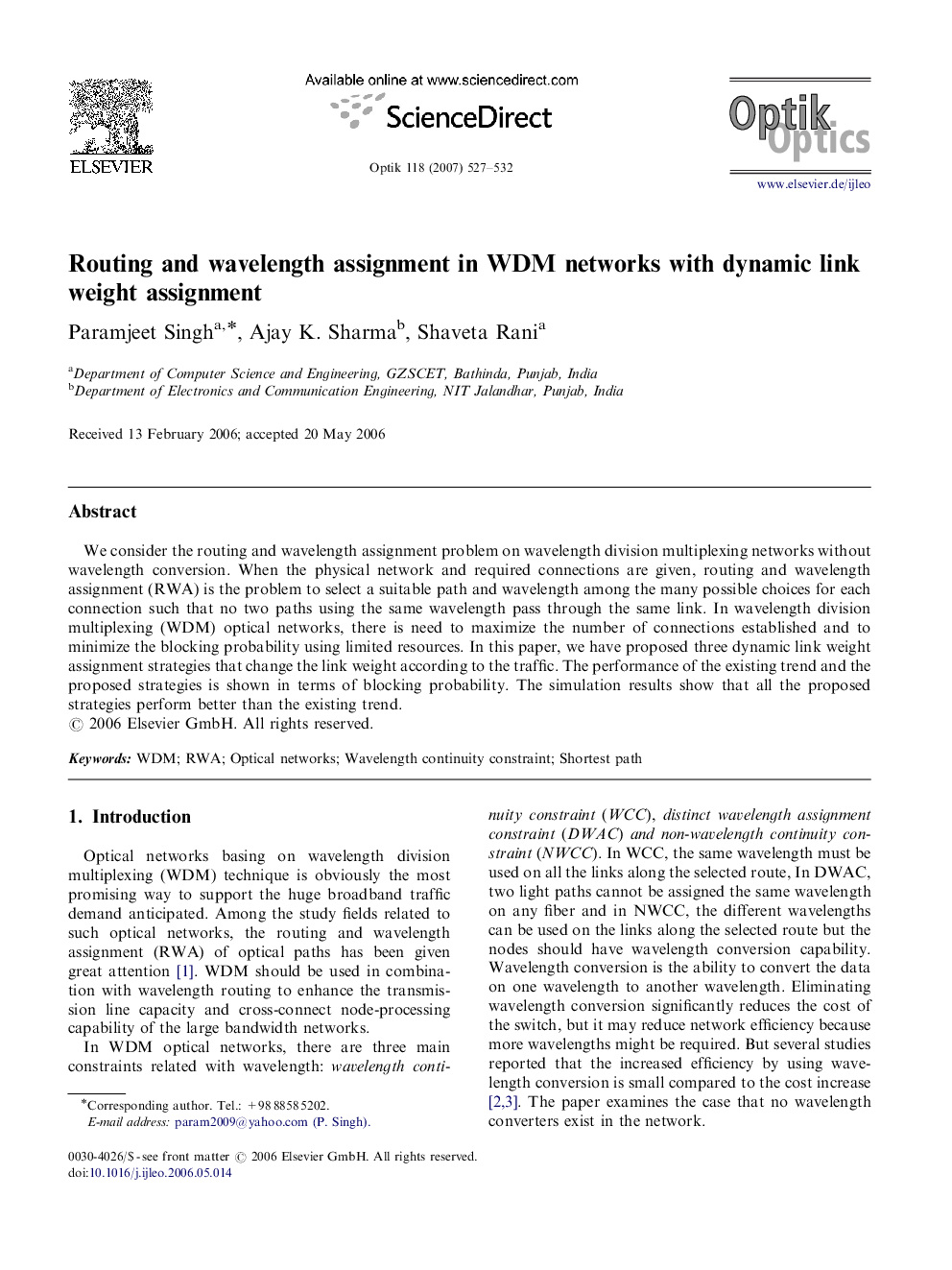 Routing and wavelength assignment in WDM networks with dynamic link weight assignment