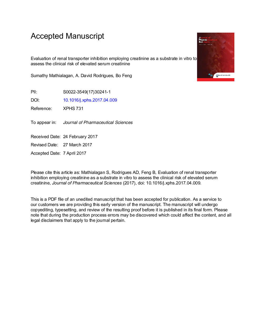 Evaluation of Renal Transporter Inhibition Using Creatinine as a Substrate InÂ Vitro to Assess the Clinical Risk of Elevated Serum Creatinine