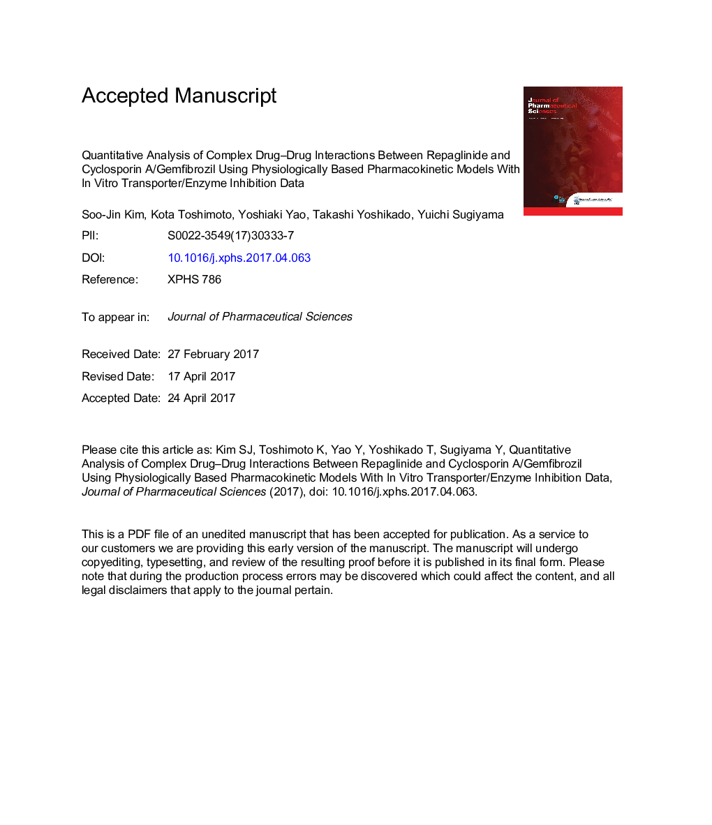 Quantitative Analysis of Complex Drug-Drug Interactions Between Repaglinide and Cyclosporin A/Gemfibrozil Using Physiologically Based Pharmacokinetic Models With InÂ Vitro Transporter/Enzyme Inhibition Data