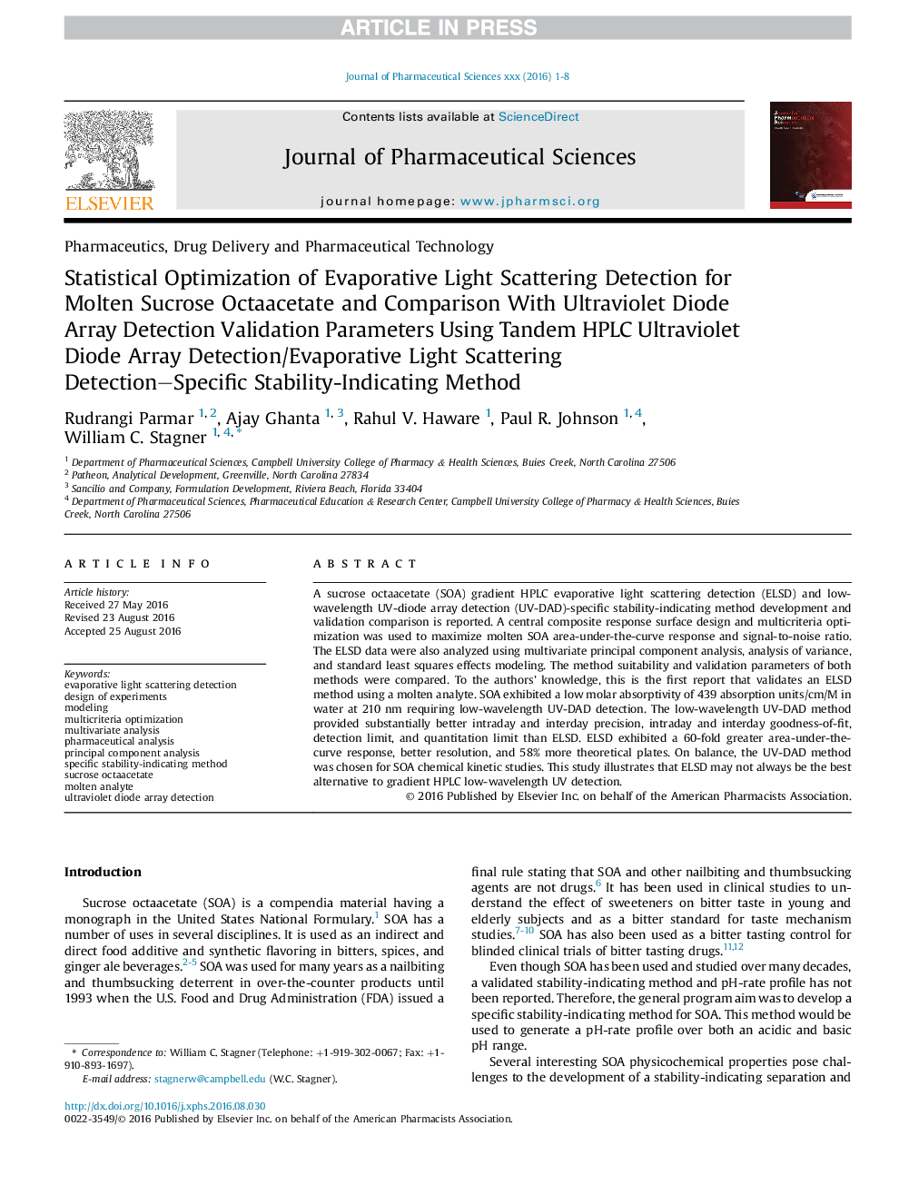 Statistical Optimization of Evaporative Light Scattering Detection for Molten Sucrose Octaacetate and Comparison With Ultraviolet Diode Array Detection Validation Parameters Using Tandem HPLC Ultraviolet Diode Array Detection/Evaporative Light Scattering 