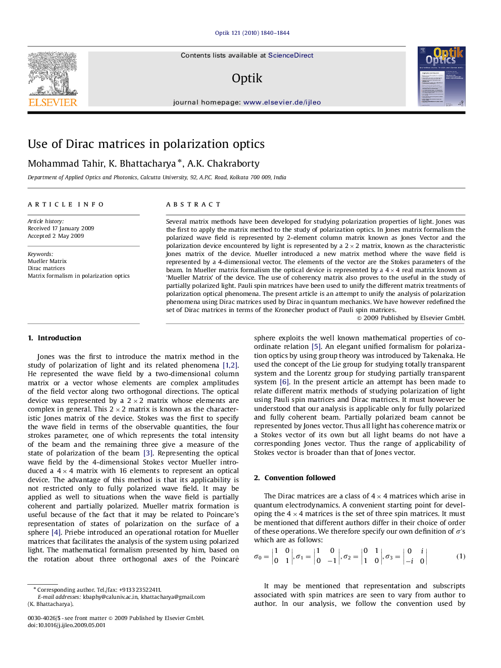 Use of Dirac matrices in polarization optics