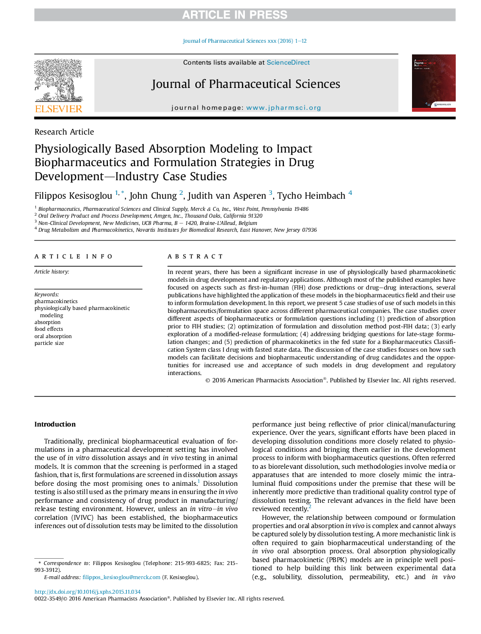 Physiologically Based Absorption Modeling to Impact Biopharmaceutics and Formulation Strategies in Drug Development-Industry Case Studies