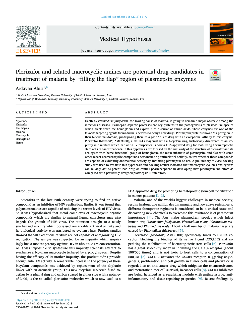 Plerixafor and related macrocyclic amines are potential drug candidates in treatment of malaria by “filling the flap” region of plasmepsin enzymes