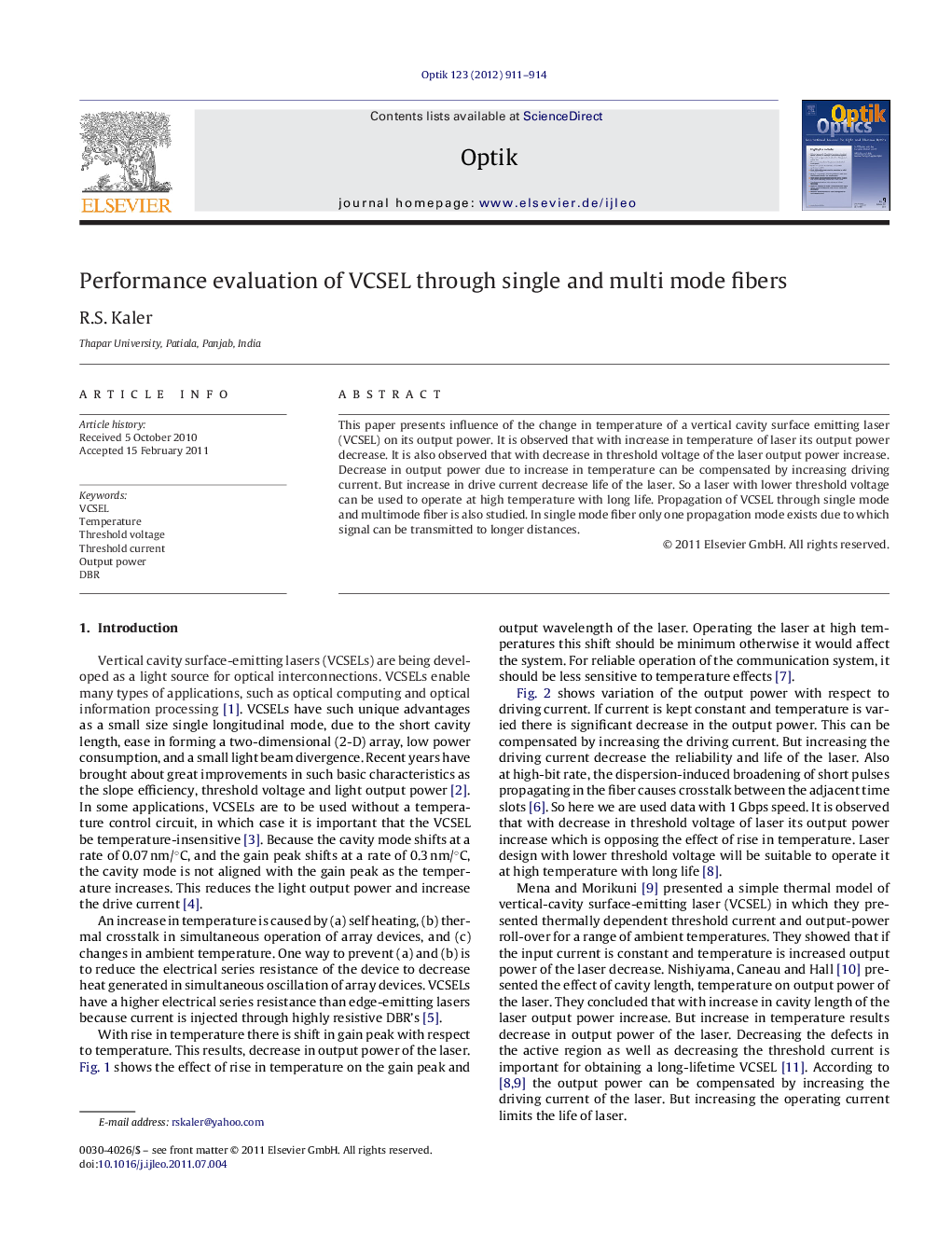 Performance evaluation of VCSEL through single and multi mode fibers