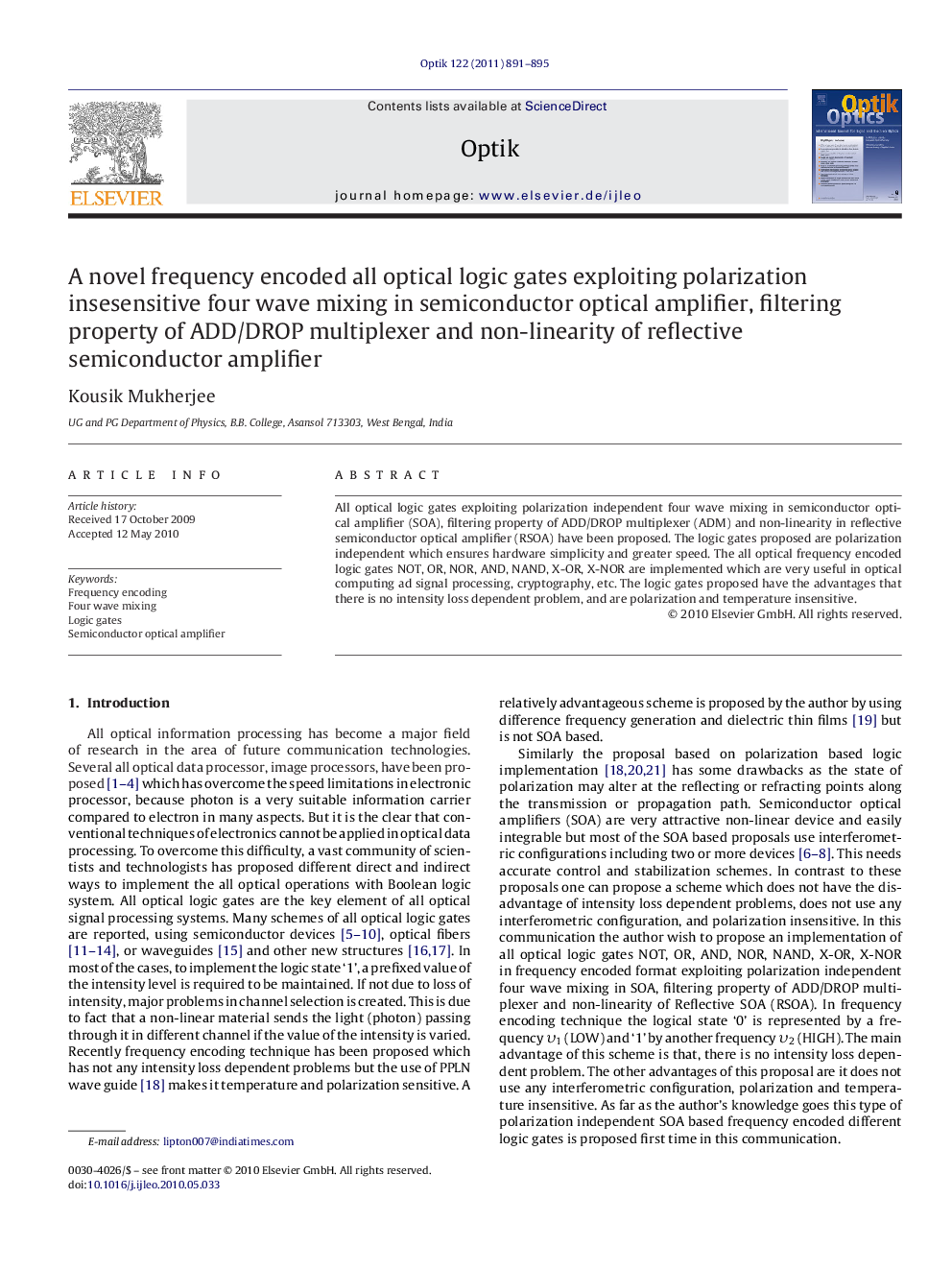 A novel frequency encoded all optical logic gates exploiting polarization insesensitive four wave mixing in semiconductor optical amplifier, filtering property of ADD/DROP multiplexer and non-linearity of reflective semiconductor amplifier