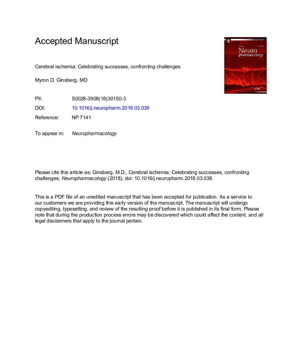 Cerebral ischemia: Celebrating successes, confronting challenges