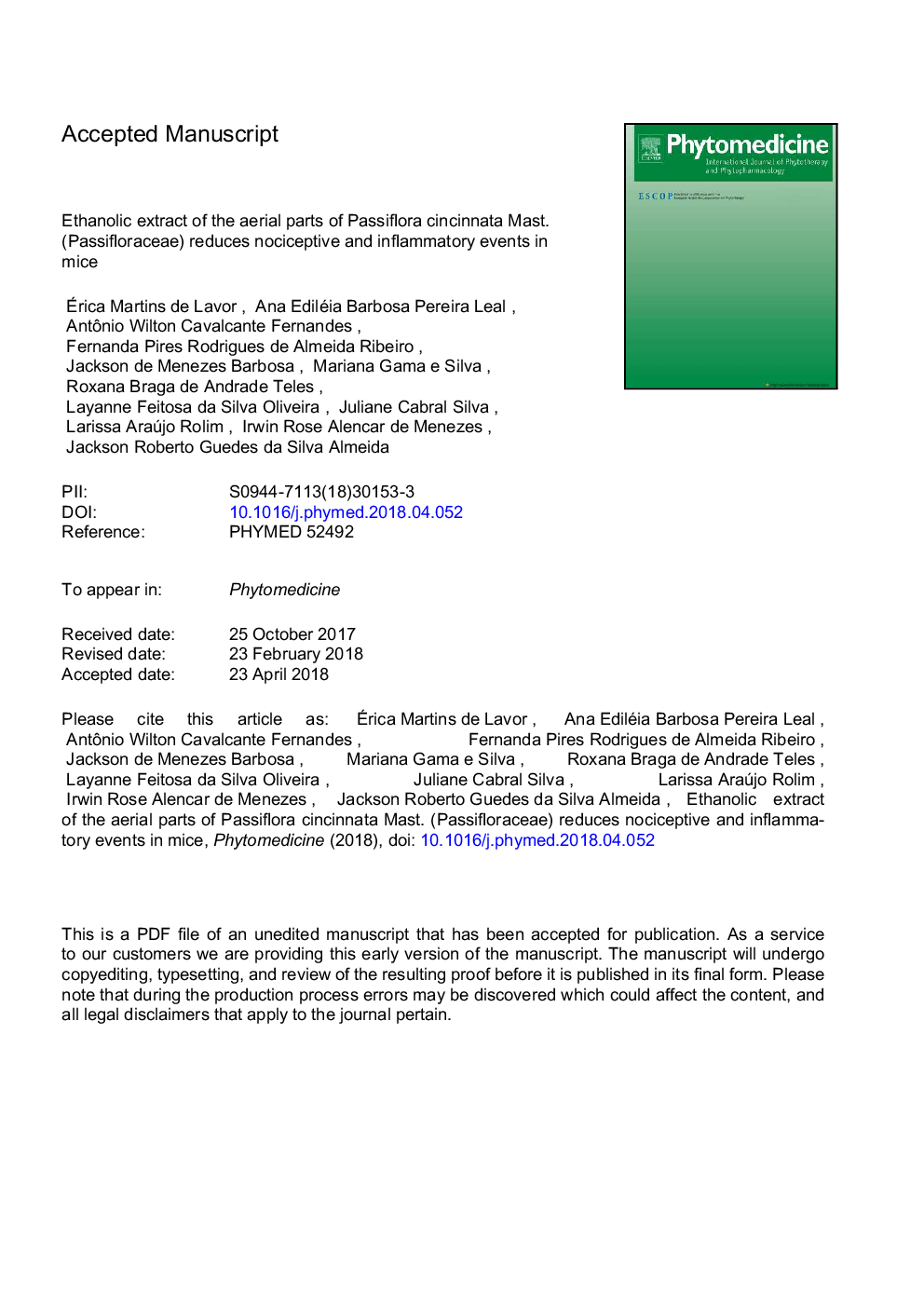 Ethanolic extract of the aerial parts of Passiflora cincinnata Mast. (Passifloraceae) reduces nociceptive and inflammatory events in mice