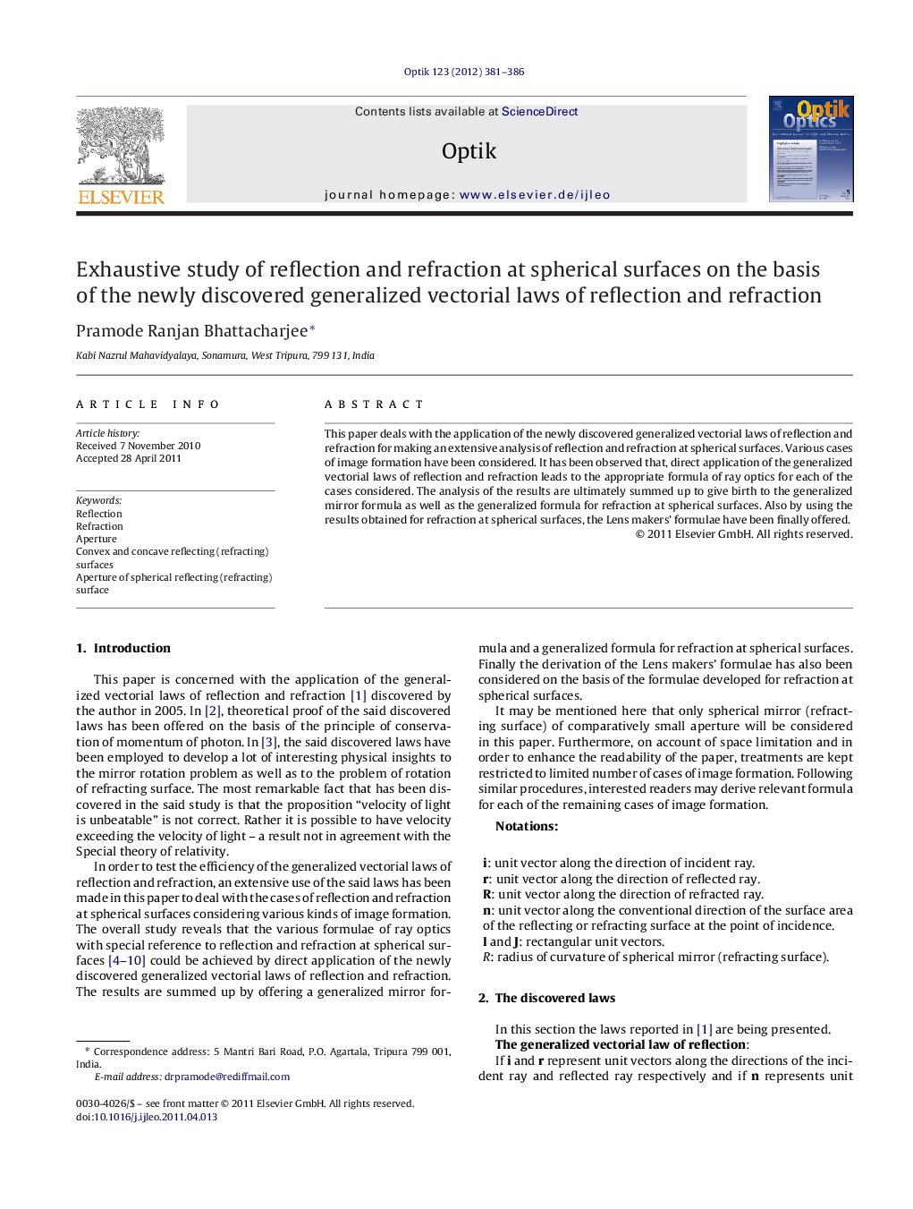 Exhaustive study of reflection and refraction at spherical surfaces on the basis of the newly discovered generalized vectorial laws of reflection and refraction