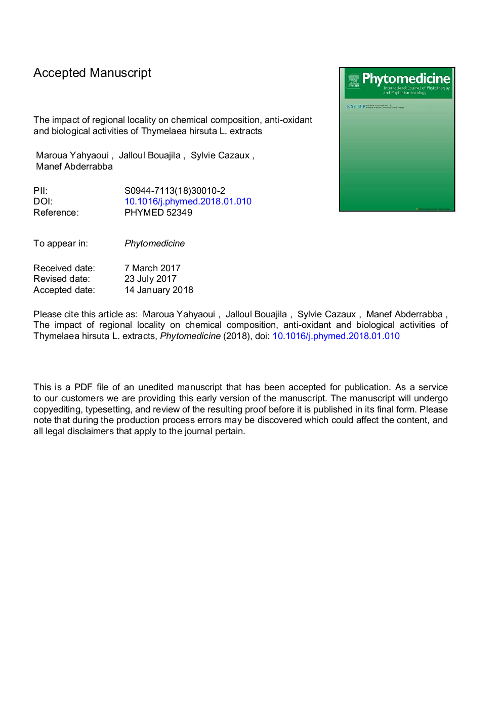 The impact of regional locality on chemical composition, anti-oxidant and biological activities of Thymelaea hirsuta L. extracts