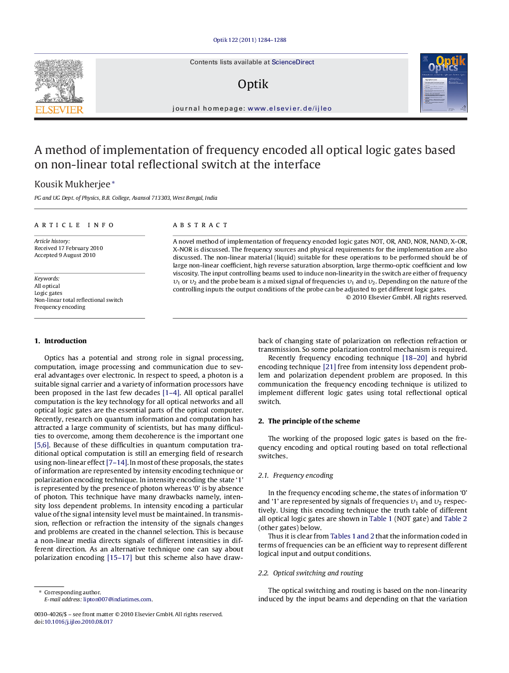 A method of implementation of frequency encoded all optical logic gates based on non-linear total reflectional switch at the interface