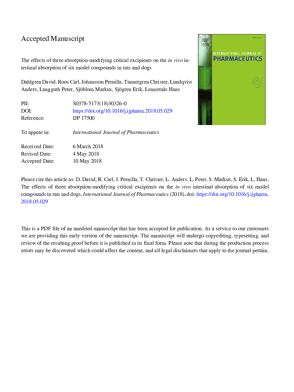 عکس صفحه اول مقاله: The effects of three absorption-modifying critical excipients on the in vivo intestinal absorption of six model compounds in rats and dogs The effects of three absorption-modifying critical excipients on the in vivo intestinal absorption of six model compounds in rats and dogs