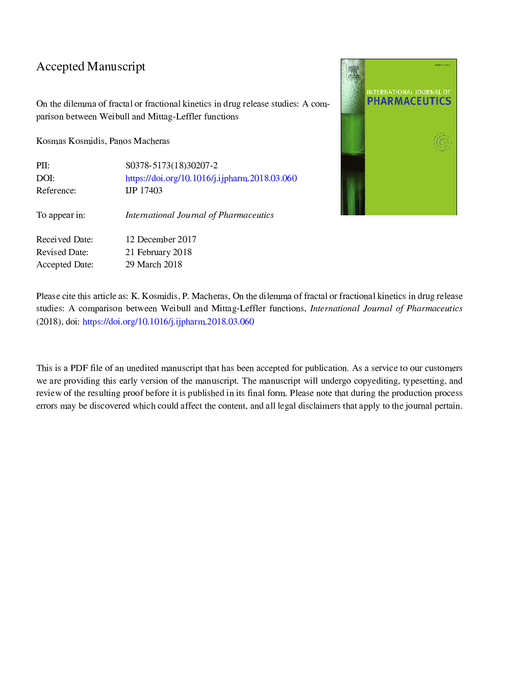 On the dilemma of fractal or fractional kinetics in drug release studies: A comparison between Weibull and Mittag-Leffler functions