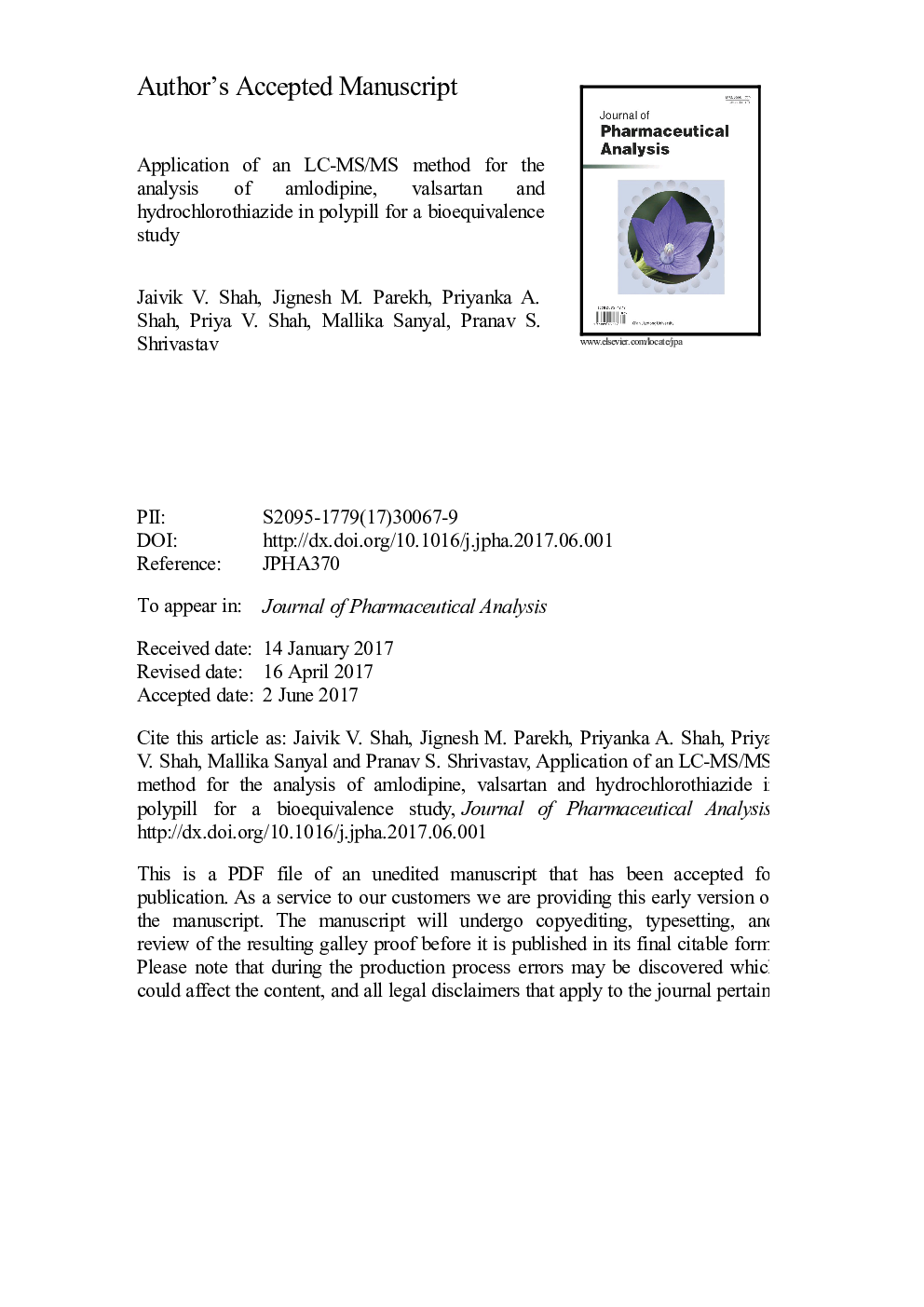 Application of an LC-MS/MS method for the analysis of amlodipine, valsartan and hydrochlorothiazide in polypill for a bioequivalence study