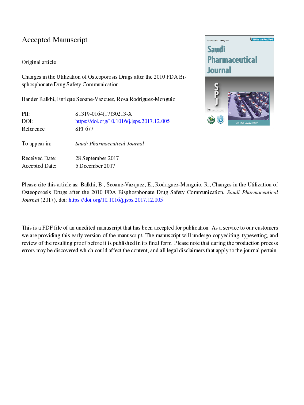 عکس صفحه اول مقاله: Changes in the utilization of osteoporosis drugs after the 2010 FDA bisphosphonate drug safety communication Changes in the utilization of osteoporosis drugs after the 2010 FDA bisphosphonate drug safety communication